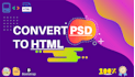 convert figma to html, xd to html, psd to html responsive bootstrap 5 tailwind