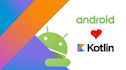 create android application with java and kotlin