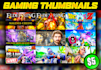 design high quality youtube gaming thumbnails