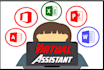 be reliable virtual assistant for any type of work