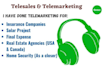 do telemarketing, and appointment setting