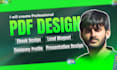 create premium pdf design, lead magnet, presentation design