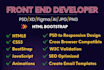 be your front end  developer with html css bootstrap javascript