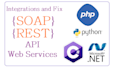 integrate or fix rest api soap json xml wsdl in php python asp net
