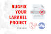 fix your PHP laravel project