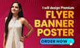 design premium flyer, banner, poster, social media creatives
