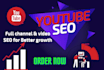 do best youtube video SEO expert optimization and channel growth manager