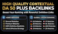 create high quality da 50 plus contextual backlinks for SEO ranking