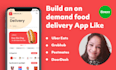 develop food delivery mobile app, multi restaurant app, grocery app with flutter