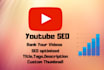 do youtube SEO title tags description and thumbnail