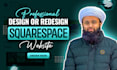 design or redesign squarespace website, build squarespace website development