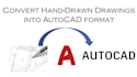 convert hand sketch drawing into autocad