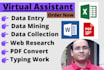 be your virtual assistant and administrative