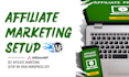 create an affiliates marketing setup on wordpress site