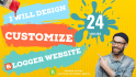 design, fix and customize blogger website
