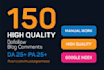 provide 150 dofollow blog comment with high da pa
