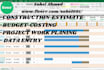 estimate construction work, budget, project plan, data entry, costing work