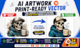 convert ai generated artwork into print ready vector illustrations