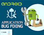 test, debug and do bug fixing in your android app
