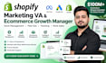 be your shopify marketing VA and ecommerce growth expert