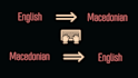 provide english to macedonian translation and vice versa