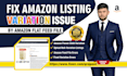 fix amazon parent child variation or create variations listing by flat feed file