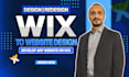 create a business wix website design or redesign wix