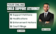 child support petitions modifications and enforcement motions