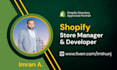 be your shopify manager and developer