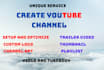 create youtube channel and optimize