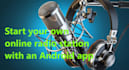 create an online streaming radio station with an android app