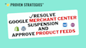 resolve google shopping ads, merchant center gmc suspension issue for shopify