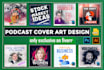 design eye catchy podcast cover art