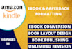 do the ebook conversion from PDF, word into epub, kindle formats