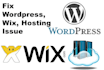 fix wordpress, wix, vps, hosting related all issues