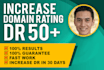 increase dr ahrefs domain rating 50 increase ahrefs dr