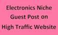 offer electronics guest post on high da and high traffic website