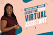 be your efficient virtual executive assistant