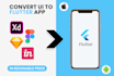 convert your UI design to flutter app