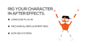 rig your character in after effects