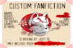 write you any custom fanfiction