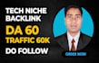 provide tech niche do follow backlink from da 60