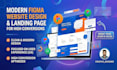 create a modern figma website design and landing page for high conversions