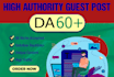 do professional guest post high authority da 60 plus