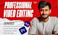 do professional video editing