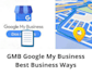 do gmb my business listing on google map