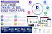 customize microsoft dynamics 365 ce and power platform