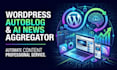 build ai powered automated news website and wordpress autoblog