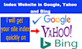 index your website in google webmaster, yahoo and bing