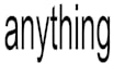 do literally anything you need